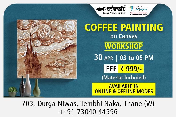 Penkraft Coffee Painting on Canvas Online/Offline Workshop 
